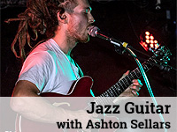 Jazz Guitar with Ashton Sellars