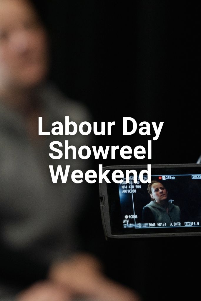 A dark room with the screen of a film camera visible. The text says Labour Day Showreel Weekend. Click this image to learn more about this course.